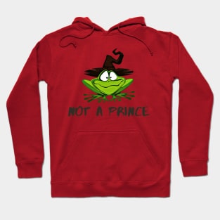 Not a Prince Frog Hoodie